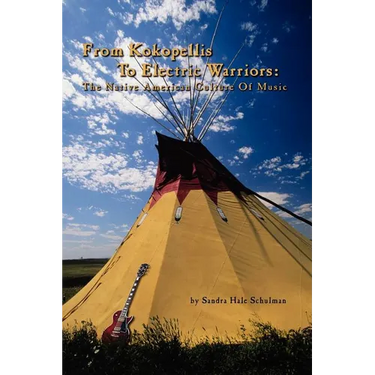 From Kokopelli's to Electric Warriors: The Native American Culture of Music