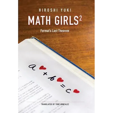 Math Girls 2: Fermat's Last Theorem