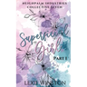 Superficial Girl - Part 1
