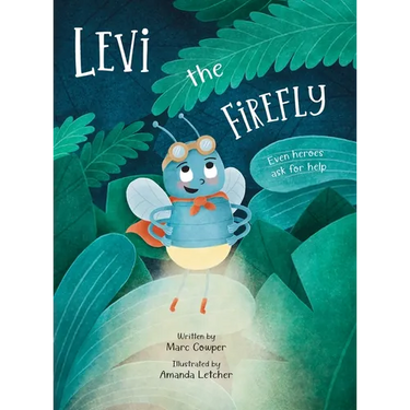 Levi the Firefly: Even Heroes Ask For Help