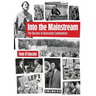 Into the Mainstream: The Decline of Australian Communism