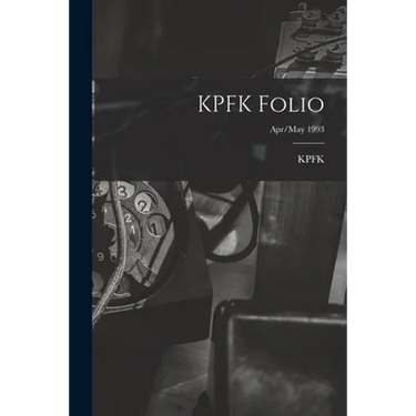 KPFK Folio; Apr/May 1993