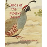 Birds of the Mojave Desert: A Coloring Book for All Ages