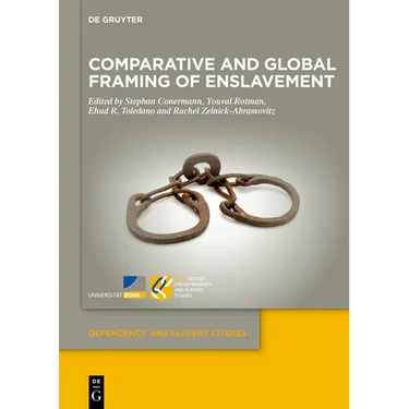 Comparative and Global Framing of Enslavement