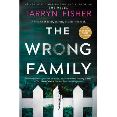 The Wrong Family: A Domestic Thriller