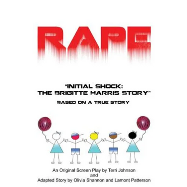 Rape "Initial Shock: The Brigitte Harris Story"