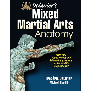 Delavier's Mixed Martial Arts Anatomy
