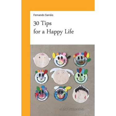 30 Tips for a Happy Life