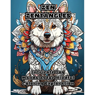 Zen Zentangles: Intricate Dog Mandalas for Mindful Coloring Exploration