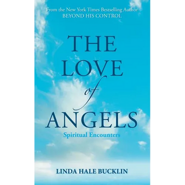 The Love of Angels (Spiritual Encounters)