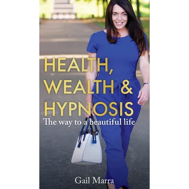 Health, Wealth & Hypnosis