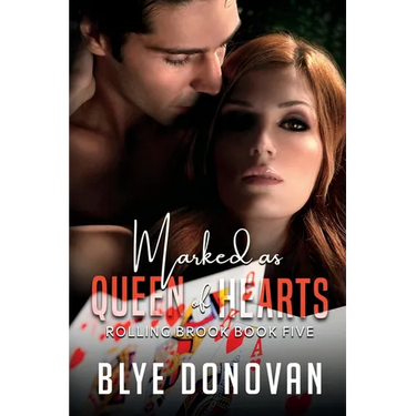 Marked as Queen of Hearts: Rolling Brook Book Five