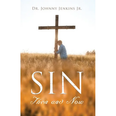 Sin Then and Now