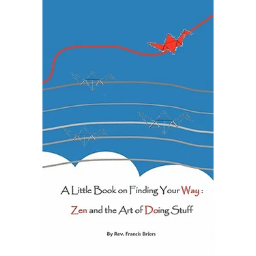 A Little Book on Finding Your Way
