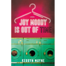 Joy Moody Is Out of Time