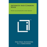 Arthritis And Common Sense: With Illustrations And Menus