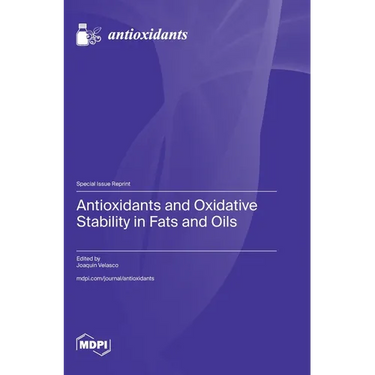 Antioxidants and Oxidative Stability in Fats and Oils