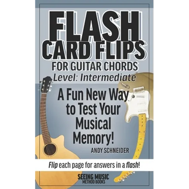 Flash Card Flips for Guitar Chords - Level: Intermediate: Test Your Memory of Advancing Guitar Chords