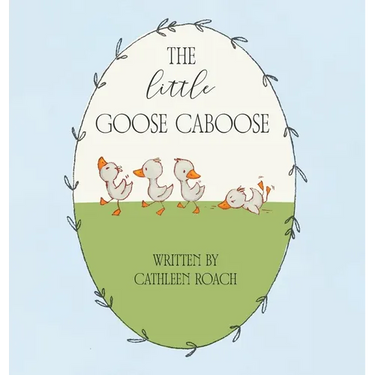 The Little Goose Caboose