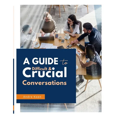Difficult and Crucial Conversations