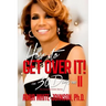 "How to Get Over It in 30 Days! Part II