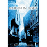 Maiden in Light