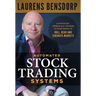 Automated Stock Trading Systems: A Systematic Approach for Traders to Make Money in Bull, Bear and Sideways Markets