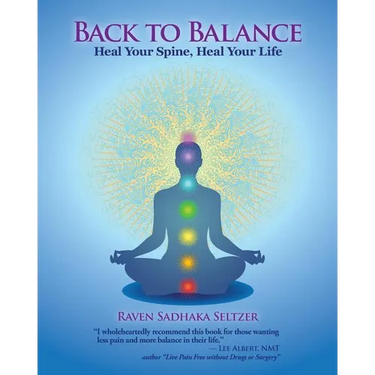 Back to Balance: Heal Your Spine, Heal Your Life