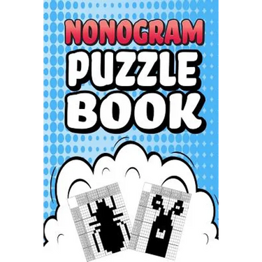 Nonogram Puzzle Book: 75 Mosaic Logic Grid Puzzles For Adults and Kids Perfect 6x9 Travel Size To Take With You Anywhere