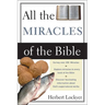 The All the Miracles of the Bible (Revised)