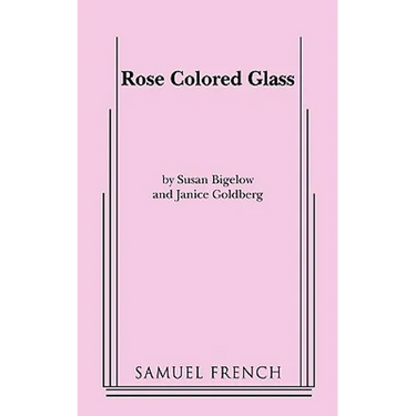 Rose Colored Glass