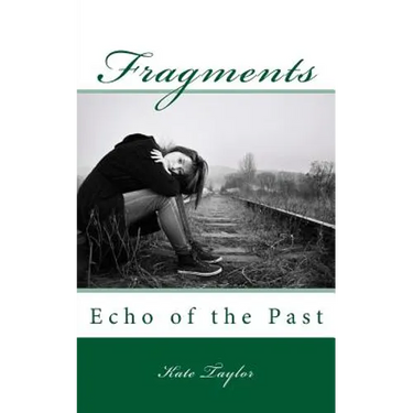 Fragments: Echo of the Past