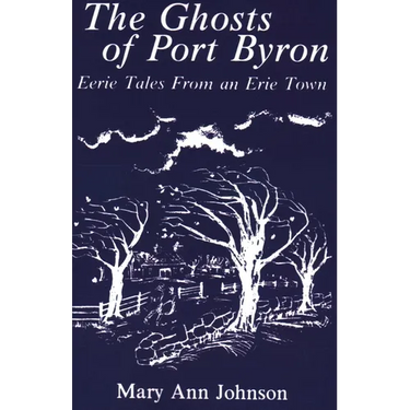 Ghosts of Port Byron