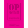 Original Plumbing: The Best of Ten Years of Trans Male Culture