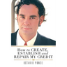 How to Create, Establish and Repair My Credit