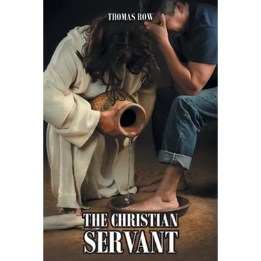 The Christian Servant: Volume 1