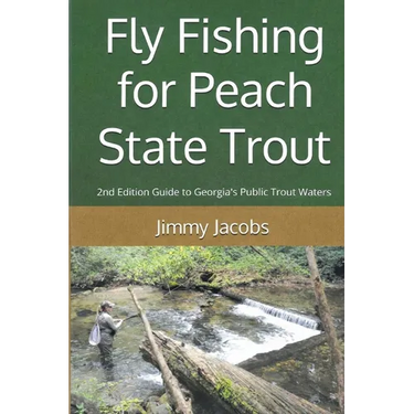 Fly Fishing for Peach State Trout