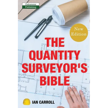 The Quantity Surveyor's Bible