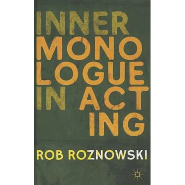 Inner Monologue in Acting
