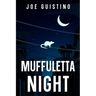 Muffuletta Night