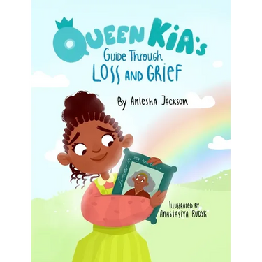 Queen Kia's Guide Through Loss and Grief