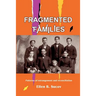 Fragmented Families: Patterns of Estrangement and Reconciliation