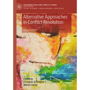 Alternative Approaches in Conflict Resolution