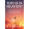 Who is in Heaven?