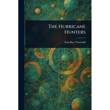 The Hurricane Hunters