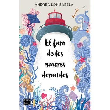 El Faro de Los Amores Dormidos