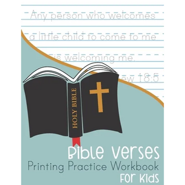 Bible Verses Printing Practice Workbook: for Kids