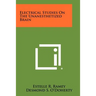 Electrical Studies On The Unanesthetized Brain