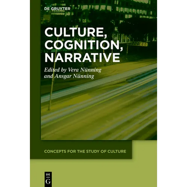 Culture, Cognition, Narrative