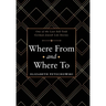 Where From and Where To: One of the Last Self-Told German Jewish Life Stories